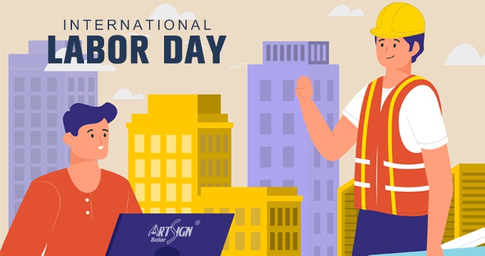 Labor is Glorious, Innovation Knows No Bounds | Art sign Solar Pays Tribute to Global PV Builders